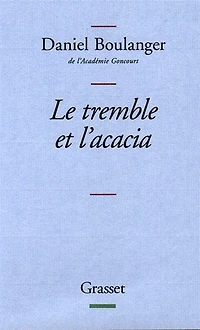 Le tremble et l'acacia