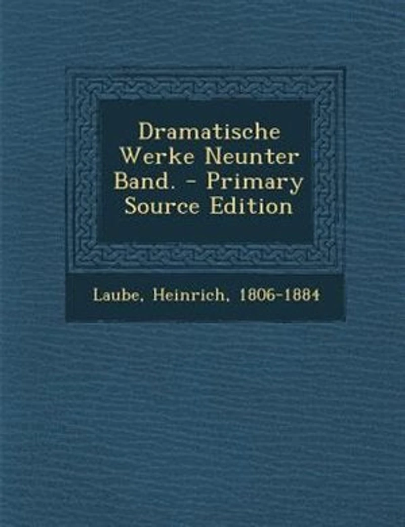 Dramatische Werke Neunter Band. - Primary Source Edition