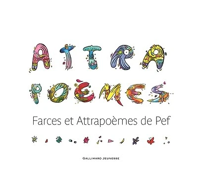 Attrapoèmes: farces et attrapoèmes de Pef