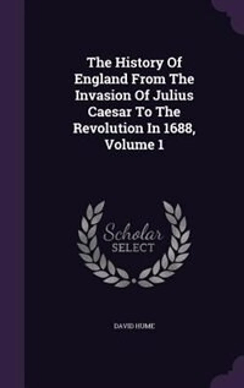 The History Of England From The Invasion Of Julius Caesar To The Revolution In 1688, Volume 1