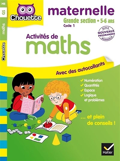 Activités de maths: grande section, 5-6 ans