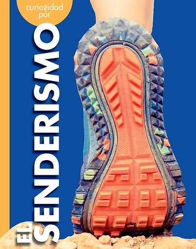 Curiosidad por el senderismo