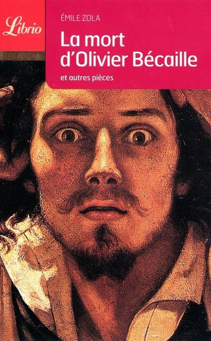 La mort d'Olivier Bécaille : et autres nouvelles: nouvelles