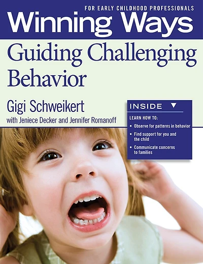 Guiding Challenging Behavior [3-pack]: Winning Ways For Early Childhood Professionals