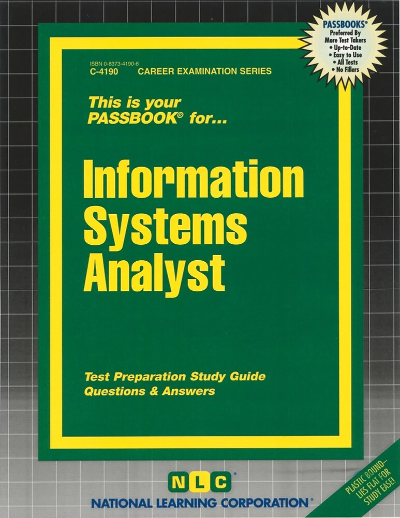 Information Systems Analyst (C-4190): Passbooks Study Guide