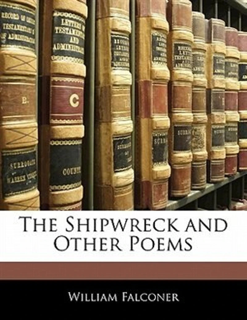 The Shipwreck: And Other Poems