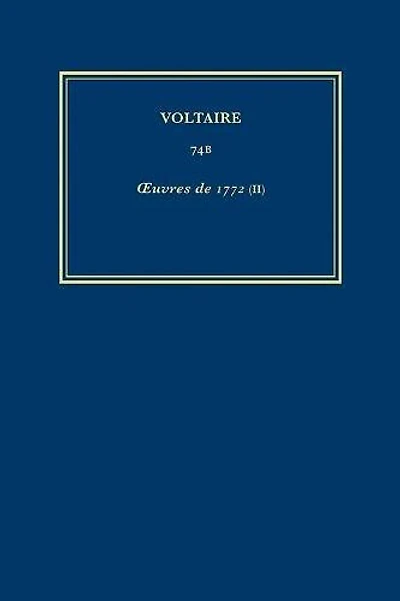 Œuvres complètes de Voltaire (Complete Works of Voltaire) 74B: Oeuvres de 1772 (II)
