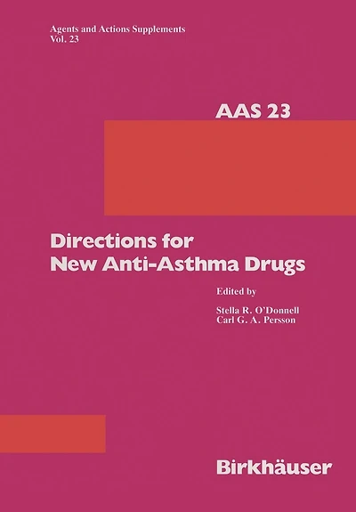 Directions for New Anti-Asthma Drugs