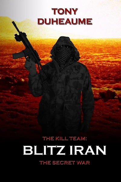 Blitz Iran: The Secret War
