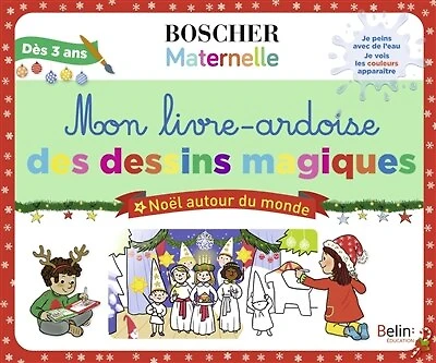 Mon livre-ardoise des dessins magiques: Noël autour du monde
