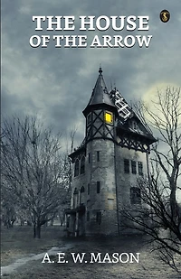 The House Of The Arrow
