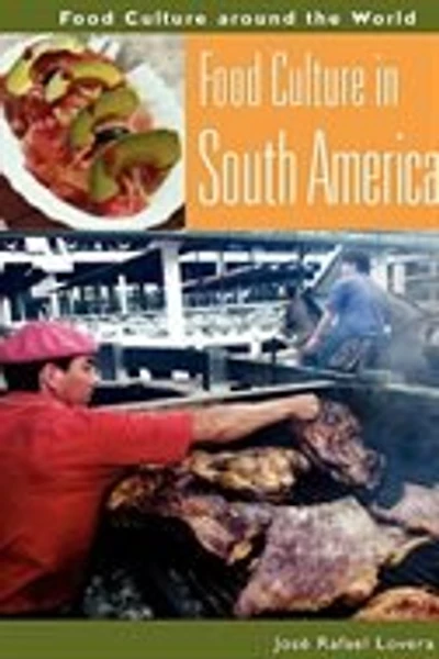Food Culture South America