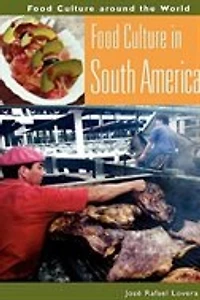 Food Culture South America