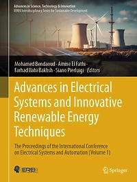 Advances Electrical Systems and Innovative Renewable Energy Techniques: the Proceedings of International Conference on Automation (Volume 1)