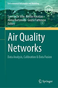 Air Quality Networks: Data Analysis, Calibration and Fusion
