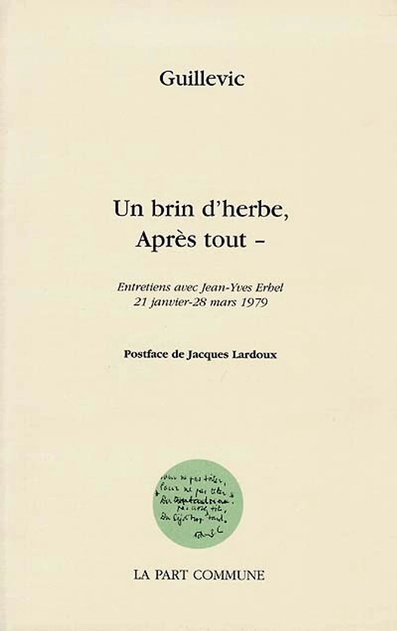 Un brin d'herbe, après tout: entretiens avec Jean-Yves Erhel, 21 janvier-28 mars 1979