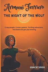 Armani Ferraro: The night of the wolf