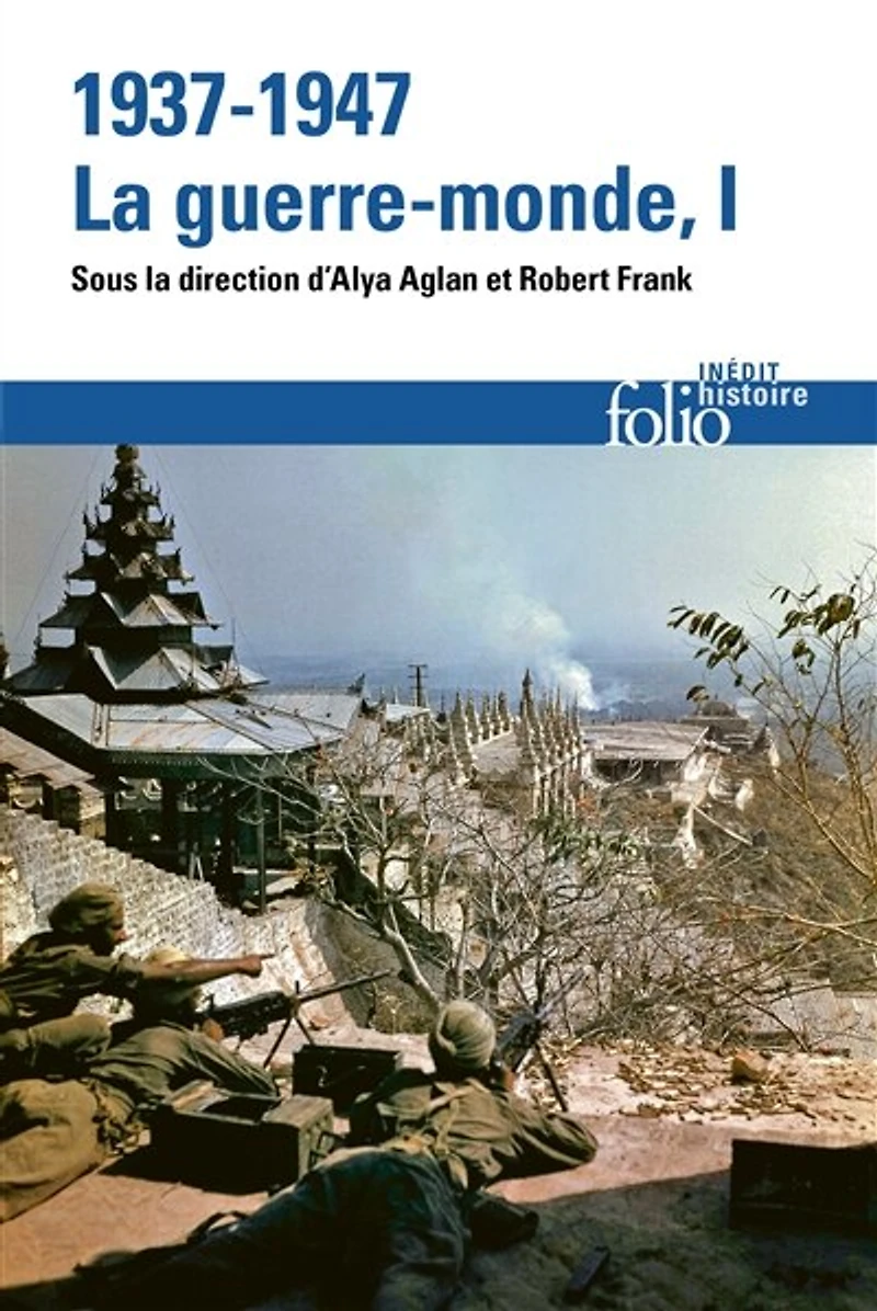 1937-1947 : la guerre-monde, Vol. 1