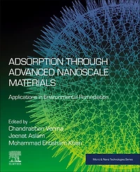 Adsorption through Advanced Nanoscale Materials: Applications Environmental Remediation