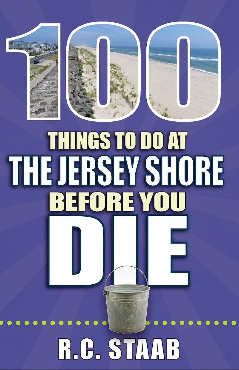 100 Things to Do at the Jersey Shore Before You Die