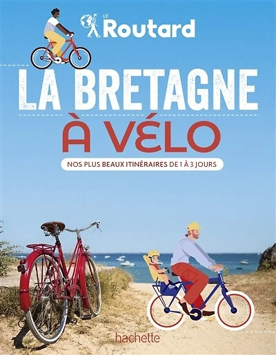 La Bretagne à vélo: nos plus beaux itinéraires de 1 3 jours