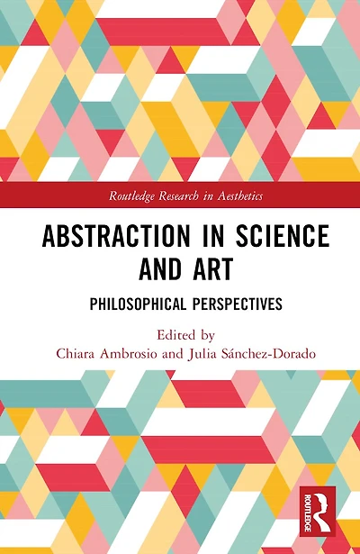 Abstraction in Science and Art: Philosophical Perspectives