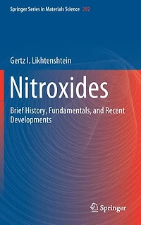 Nitroxides: Brief History, Fundamentals, And Recent Developments
