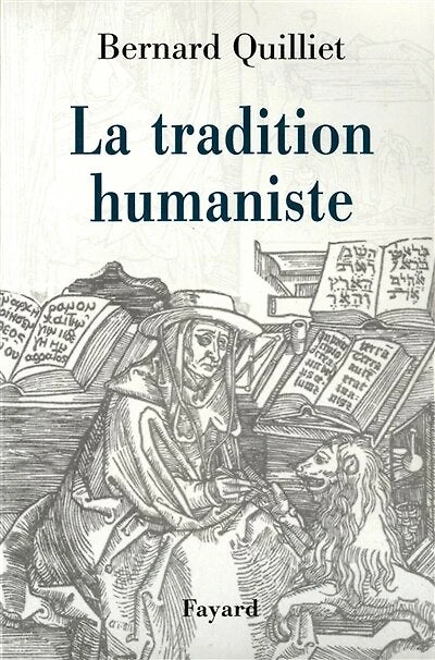 La tradition humaniste: VIIe siècle av. J.-C.-XXe apr. J.-C.