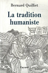 La tradition humaniste: VIIe siècle av. J.-C.-XXe apr. J.-C.
