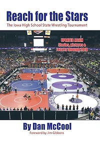 Reach for The Stars: Iowa High School State Wrestling Tournament