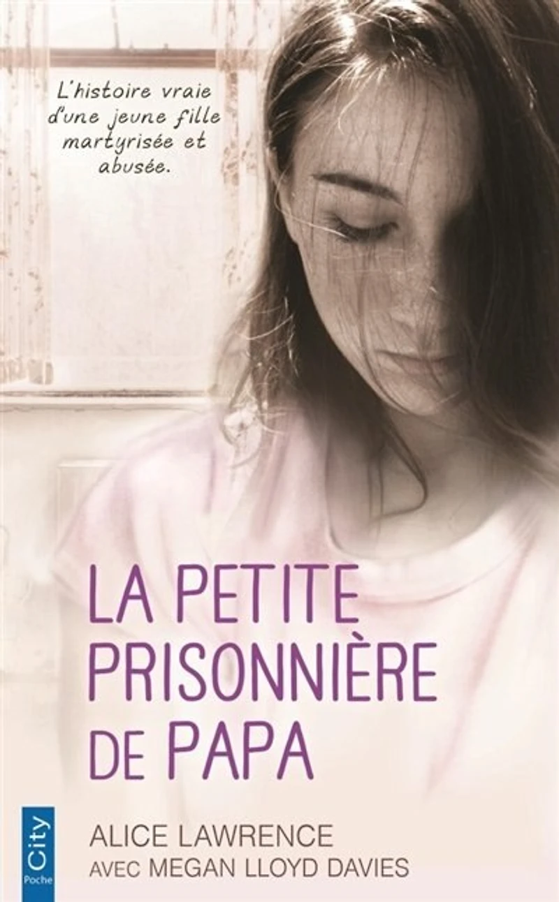 La petite prisonnière de papa