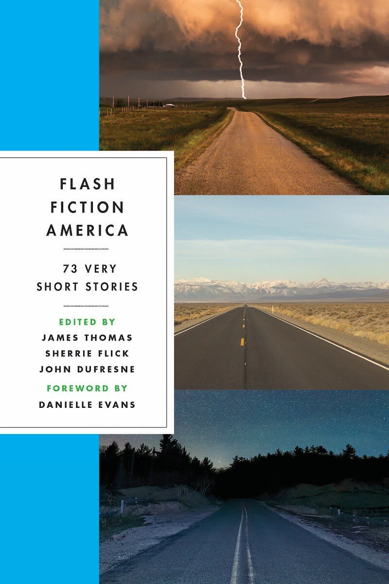 Flash Fiction America: 73 Very Short Stories
