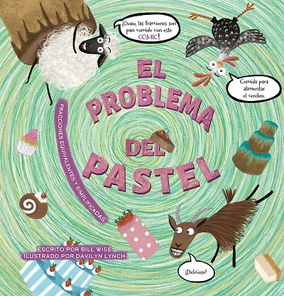 El problema del pastel: Fracciones equivalentes y simplificadas