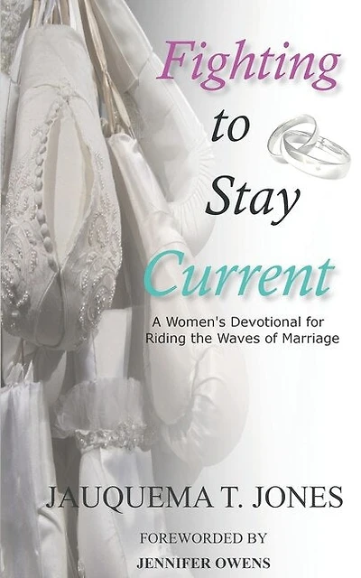 Fighting to Stay Current: Women's Devotional for Riding the Waves of Marriage