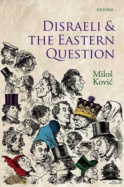 Disraeli and the Eastern Question