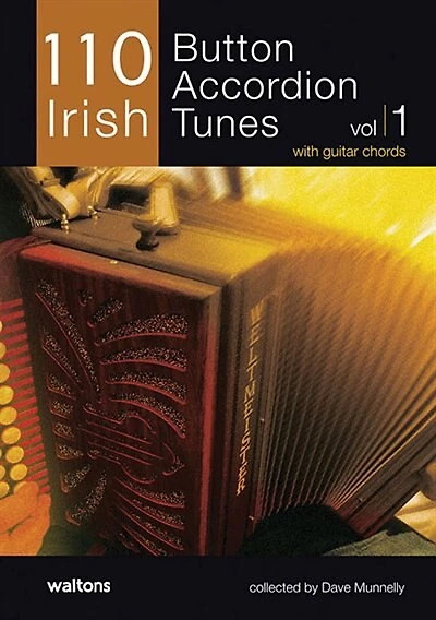 110 Irish Button Accordion Tunes: With Guitar Chords