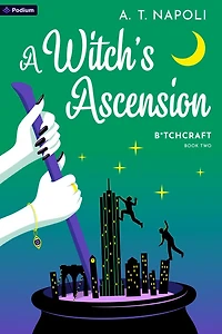 A Witch's Ascension: A Novel