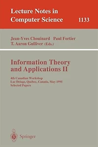 Information Theory And Applications Ii: 4th Canadian Workshop, Lac Delage, Quebec, Canada, May 28 - 30, 1995, Selected Papers
