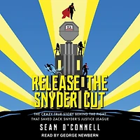 Release the Snyder Cut: Crazy True Story Behind Fight That Saved Zack Snyder’s Justice League
