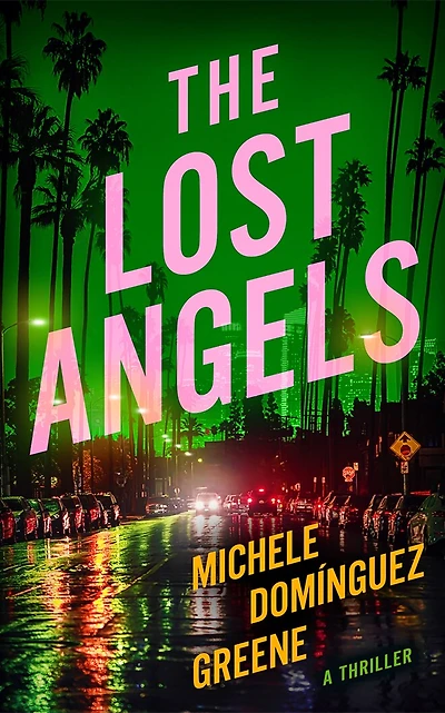 The Lost Angels: A Thriller