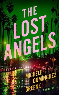 The Lost Angels: A Thriller
