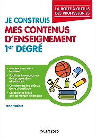 Je construis mes contenus d'enseignement 1er degré