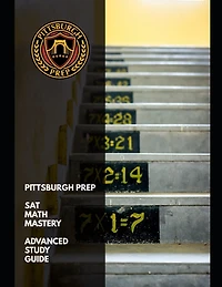 Pittsburgh Prep SAT Math Mastery: Advanced Study Guide and Practice Exercises