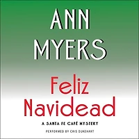 Feliz Navidead: A Santa Fe Cafe Mystery