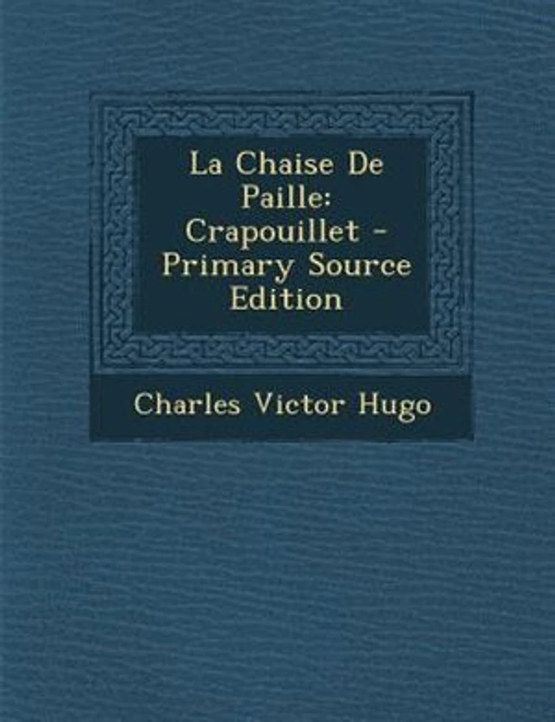 La Chaise De Paille: Crapouillet