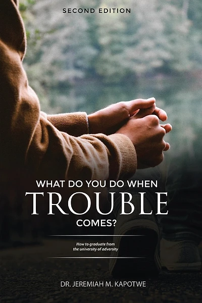 What Do You Do When Trouble Comes?