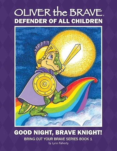 Oliver the Brave: Good Night, Brave Knight