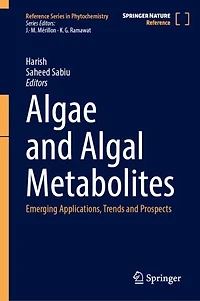 Algae and Algal Metabolites: Emerging Applications, Trends and Prospects