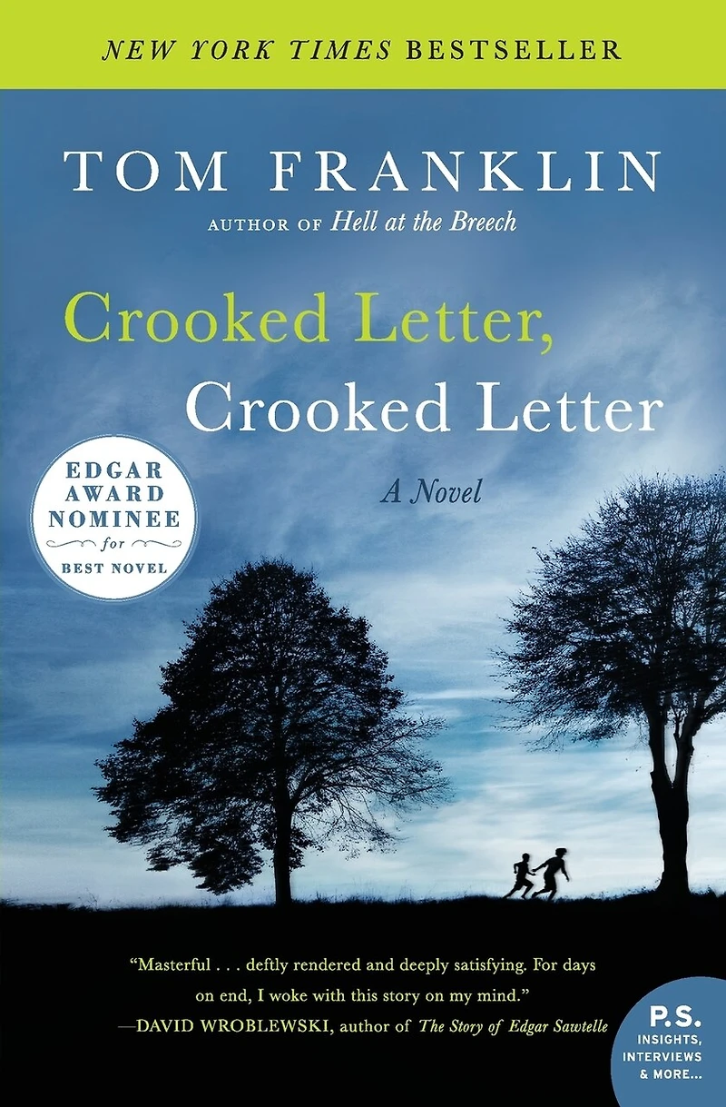 Crooked Letter, Letter: A Novel
