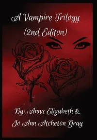 A Vampire Trilogy (2nd Edition)